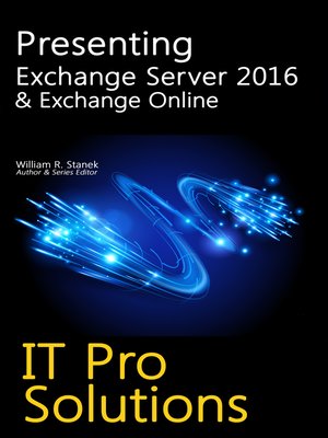 cover image of Presenting Exchange Server 2016 & Exchange Online